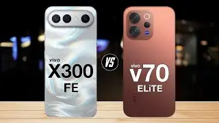 Vivo x300 fe vs vivo v70 elite - full comparison ⚡ which one is best