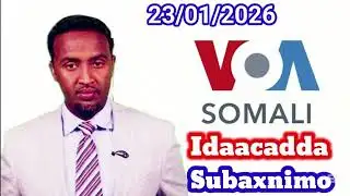VOA Somali Radio Idaacadda Subaxnimo23.01.2026