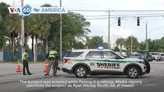 VOA60 America - Trump unharmed after second assassination attempt, authorities say