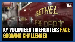 Volunteer firefighters face growing challenges while serving Kentucky communities