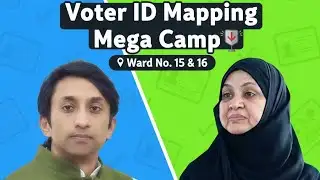 Voter ID Mapping Mega Camp 🗳️📍 Ward No. 15 & 16Under the guidance of MLA Kaneez Fatima Saheba