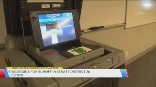 Voting begins for runoff in Senate District 26 special election