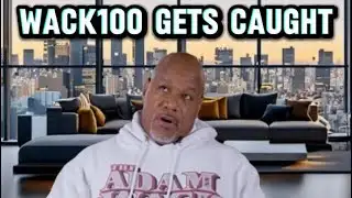 Wack100 caught by the prosecutor in a lie