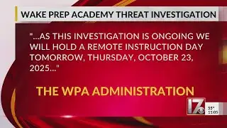Wake Prep Academy moves to remote learning Thursday after threat