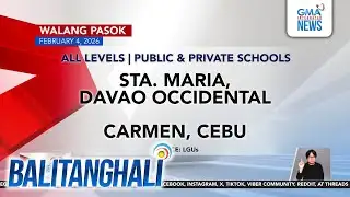 Walang pasok, February 4, 2026 | Balitanghali