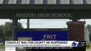 Walton County High School coach suspended for alleged sexual relationship with a student