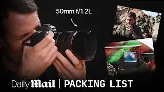 War Photographer Breaks Down His Essential Camera Kit | Packing List | Daily Mail