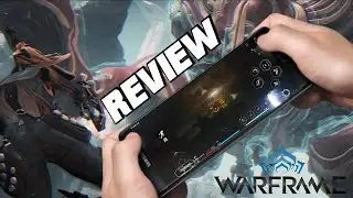 Warframe Mobile Review (Android) – The Best PC-to-Mobile Port Yet?