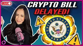 WARNING Crypto Bill RESCHEDULED before SHUTDOWN & Is Bitcoin