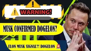 WARNING! Did Elon Musk Secretly Confirm Dogelon Mars? 🚀