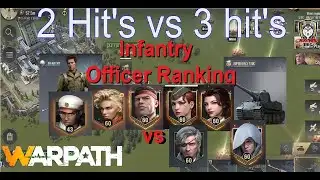 Warpath Tutorial 108 - Best Infantry Officer Ranking (HunterBBQ Tips & Tricks)