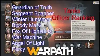 Warpath Tutorial 109- Best Tanks Officer Ranking (HunterBBQ Tips & Tricks)