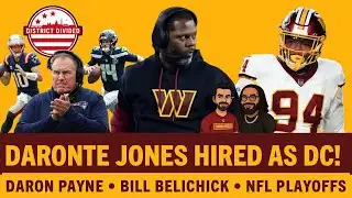 Washington Commanders HIRE Daronte Jones As New Defensive Coordinator | Daron Payne: Keep Or Cut?