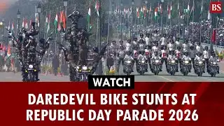Watch: Daredevil bike stunts at Republic Day Parade 2026 | BSF | CRPF | Kartvya Path