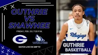 Watch: Guthrie Basketball vs Shawnee (Regional Championship)
