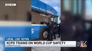 WATCH: KCPD ramps up training as World Cup approaches