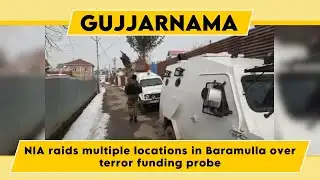 Watch: NIA raids multiple locations in Baramulla over terror funding probe