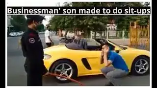 Watch: Porsche owner made to do sit-ups for breaking lockdown protocols