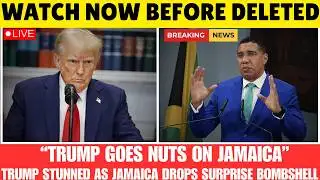WATCH: Trump SPEECHLESS As Jamaica Just Dropped A BOMBSHELL