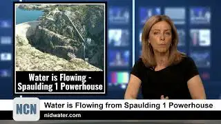 Water is Again Flowing from Spaulding 1 Powerhouse - Nevada County Now Highlight
