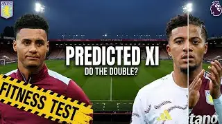 WATKINS FITNESS TEST! 🚨 Predicted XI vs Bournemouth (Sancho or Bailey?)