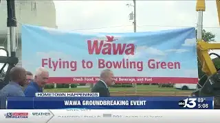 “Wawa” holds groundbreaking event starting construction for first Bowling Green store