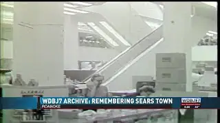 WDBJ7 Archive: Remembering Sears Town