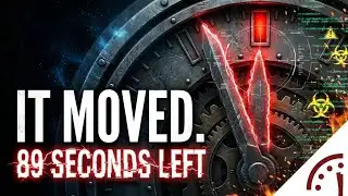 We Are Running Out of Time... (Doomsday Clock Update)