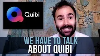 We Have To Talk About Quibi - SOME MORE NEWS