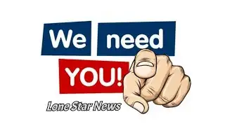 We Need Your Help ~ Support Lone Star News ~ First Amendment ~ Free Press