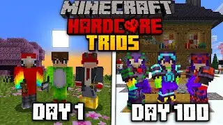 We Survived 100 Days In TRIO Hardcore Minecraft...