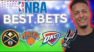 Wednesday NBA BEST Bets! Nuggets vs Knicks & Thunder vs Spurs