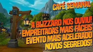 [Weekly Coffee Break] Buffed Ventures, Midnight Pre-Patch, and New Secrets