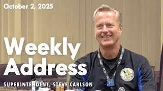 Weekly Superintendent Address: Oct. 2, 2025