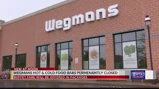 Wegmans has no plans to bring back hot food bars