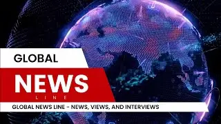 Welcome to Global News Line Channel | GNL