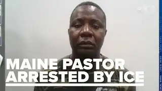 Westbrook church pastor detained by ICE