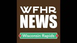 WFHR Wednesday News Roundup