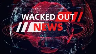 Whacked Out News | We are doomed