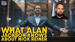 What Alan Jackson Knows About Nick Reiner — And Why He