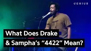What Does Drake & Sampha