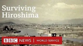 What happened at Hiroshima - BBC World Service Documentaries