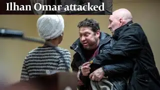 What Happened to Ilhan Omar Explained