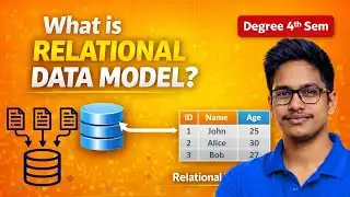What is Relational Data Model | Degree 4th Sem DBMS Classes