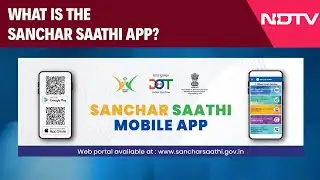 What Is the Sanchar Saathi App? | Tech360 Explains