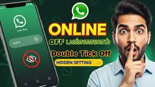 WhatsApp Last Seen & Online Status Hide Pannra Secret Setting 😱 | Tamil