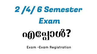When is the Second Fourth Sixth exam? #calicutuniversity #examdate #examregistration