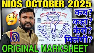 When, where and how will I get the NIOS October 2025 Marksheet? Full Information