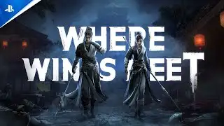 Where Winds Meet - Launch Trailer | PS5 Games
