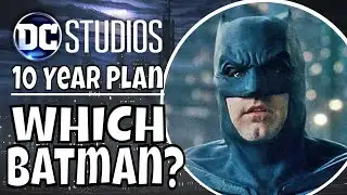 WHICH BATMAN?  James Gunn DCU 10 Year Plan Update!   DC Studios News